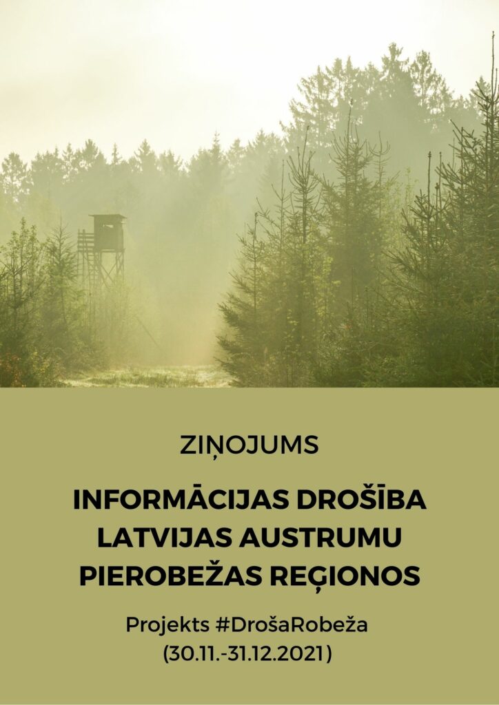 Informācijas drošība Latvijas austrumu pierobežas reģionos