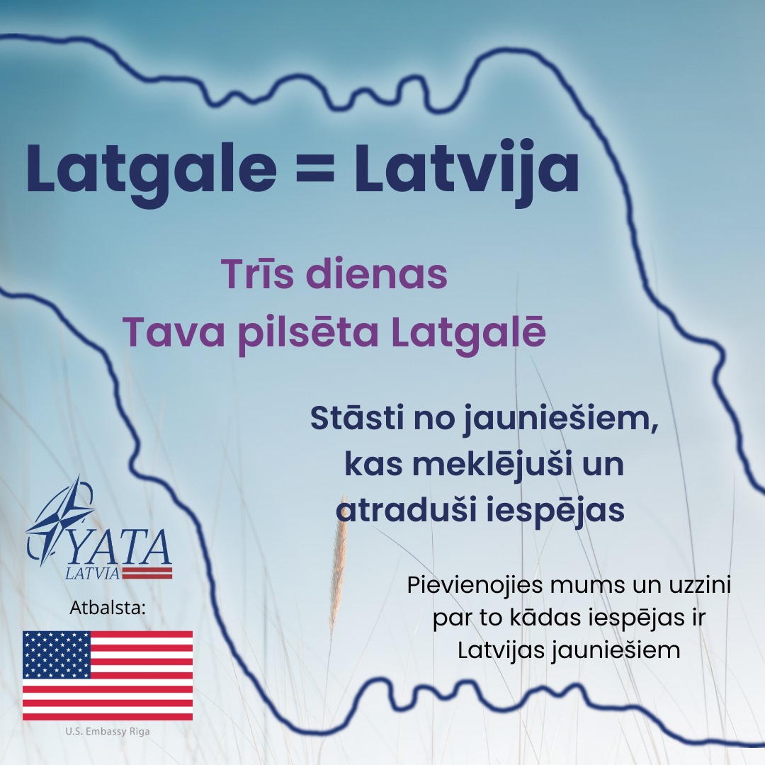 Projekts “Latgale = Latvija”, Latgales jauniešu iespējošanai.